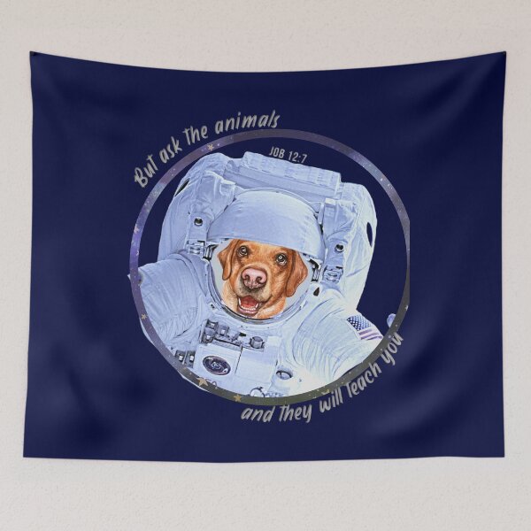 Item preview, Labrador Dog Astronaut in Space Bible Verse Ask the Animals Job 12:7 designed and sold by TheKingdomAttic.