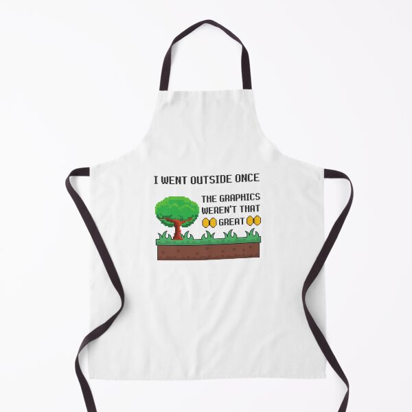 Item preview, I Went Outside Once, The Graphics Weren't That Great designed and sold by appareltolove.