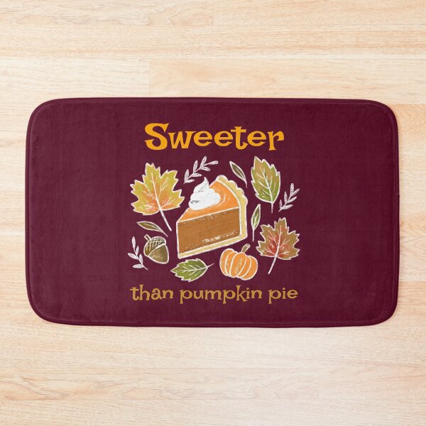 Item preview, Sweeter Than Pumpkin Pie. Cute Autumn Thanksgiving Compliment For Loved One designed and sold by Rebel-Design.