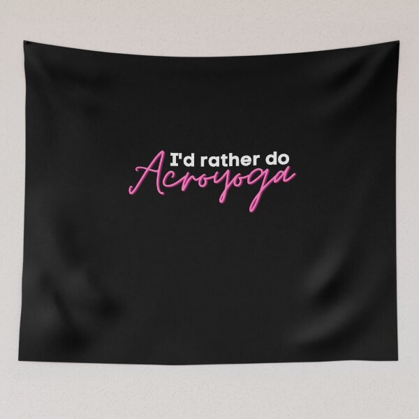 Item preview, I'd Rather Do Acroyoga designed and sold by Crafty-Mornings.