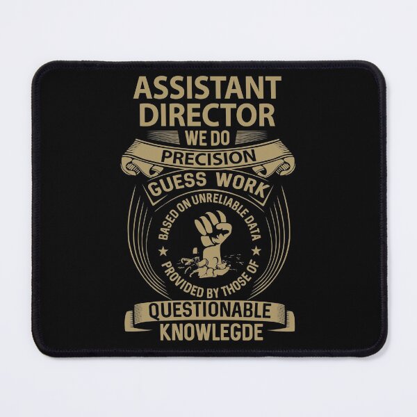 Item preview, Assistant Director T Shirt - We Do Precision Job Gift Item Tee designed and sold by paneczkopat.