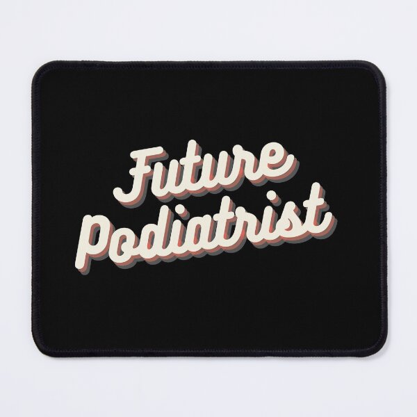 Item preview, Future Podiatrist designed and sold by Crafty-Mornings.