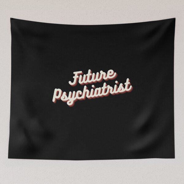 Item preview, Future Psychiatrist designed and sold by Crafty-Mornings.