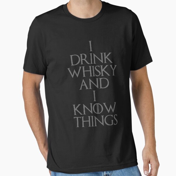Item preview, I DRINK WHISKY AND I KNOW THINGS designed and sold by flatcapstudio.