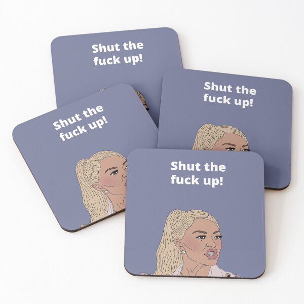 Item preview, Shut the Fuck Up - Erika Jayne - Real Housewives of Beverly Hills - RHOBH designed and sold by imadeitniceart.