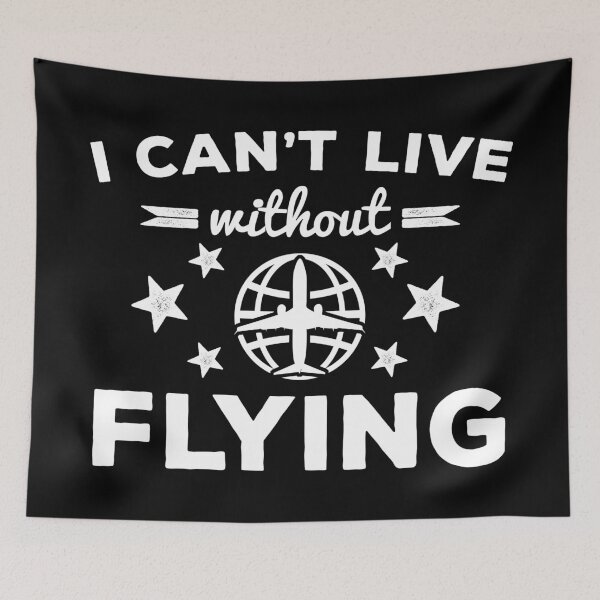 Item preview, Can't Live without Flying designed and sold by wingstar.