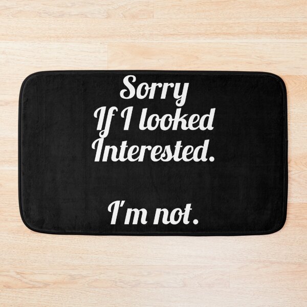 Item preview, Sorry if i looked interested I'm not designed and sold by pnkpopcorn.