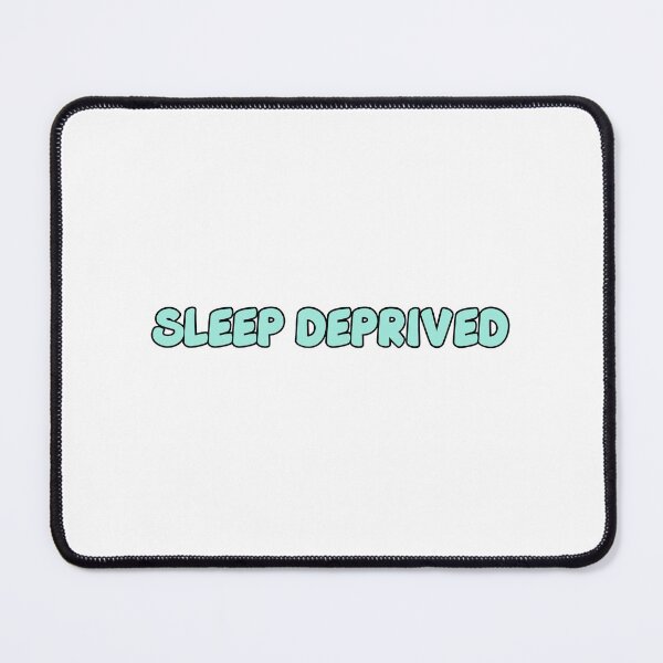 Item preview, Sleep Deprived designed and sold by Wachi-A.