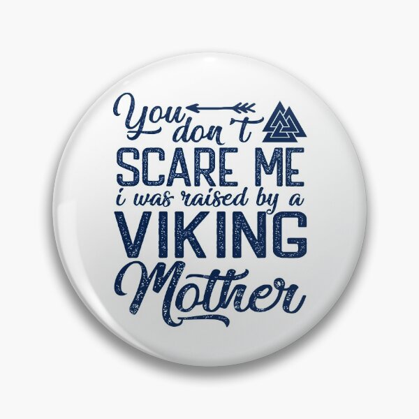 Item preview, I Was Raised by a Viking Mother Vikings designed and sold by Dog-T-Shirts.