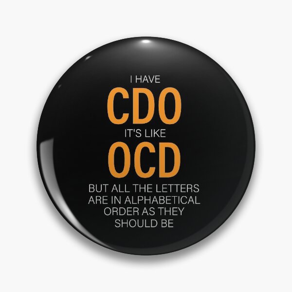 Item preview, I Have CDO it's like OCD: thanksgiving,wedding,event,christmas,musical. designed and sold by comeonyassine21.