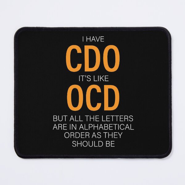 Item preview, I Have CDO it's like OCD: thanksgiving,wedding,event,christmas,musical. designed and sold by comeonyassine21.
