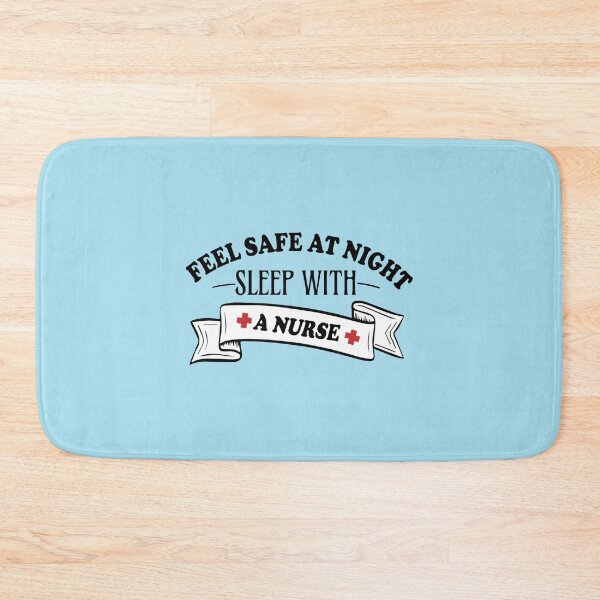 Item preview, Feel Safe At Night Sleep With A Nurse                          designed and sold by Audreypullman.
