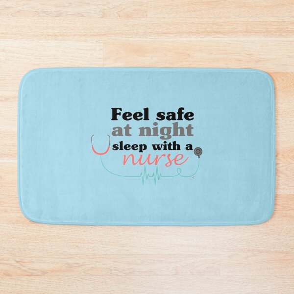 Item preview, feel safe at night sleep with a nurse            designed and sold by Audreypullman.