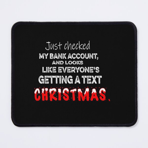 Item preview, LOOKS LIKE EVERYONES GETTING A TEXT FOR CHRISTMAS Funny designed and sold by ilias13.
