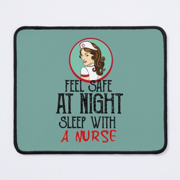 Item preview, Feel Safe at Night Sleep with a Nurse   designed and sold by Audreypullman.