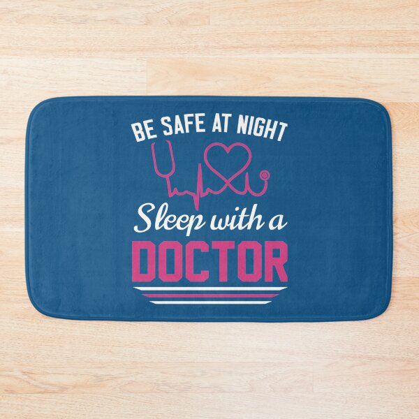 Item preview, Be Safe At Night Sleep With A Doctor    designed and sold by Audreypullman.