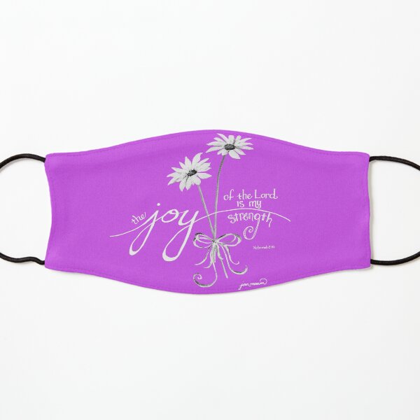 The Joy of the Lord is my Strength White Daisies Kids Mask