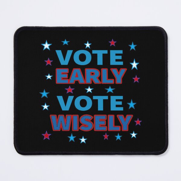 Item preview, Vote Early, Vote Wisely -  Red, White and Blue Stars (Black Background) designed and sold by ArtByLM.