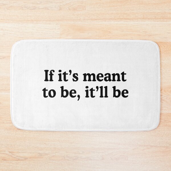 Item preview, If it's meant to be, it'll be designed and sold by allysmar.