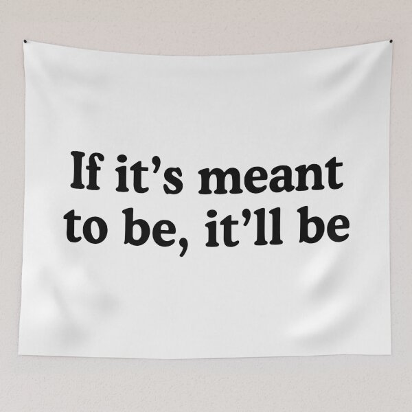 Item preview, If it's meant to be, it'll be designed and sold by allysmar.