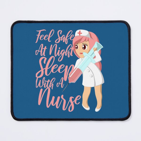 Item preview, Feel Safe At Night Sleep With A Nurse      designed and sold by Audreypullman.