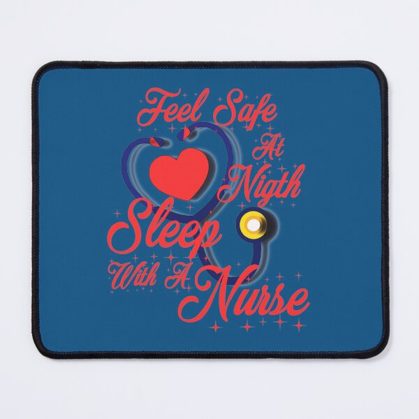 Item preview, Feel Safe At Night Sleep With A Nurse     designed and sold by Audreypullman.