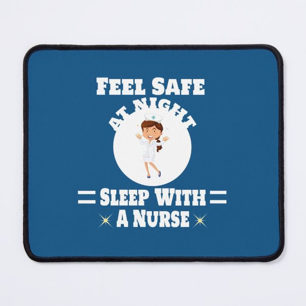 Item preview, Feel Safe At Night Sleep With A Nurse designed and sold by Audreypullman.