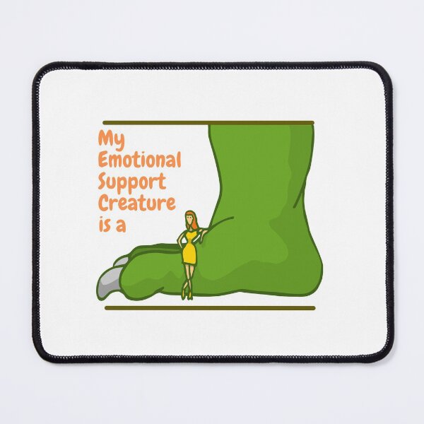 Item preview, My Emotional Support Creature is a Giant designed and sold by SnarkSharks.