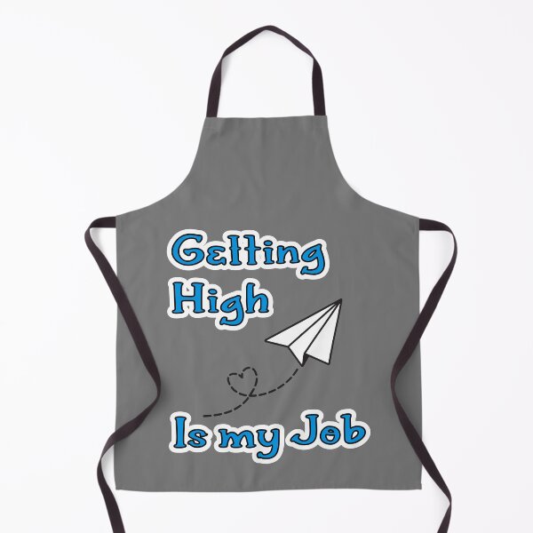 Item preview, Getting High is my Job designed and sold by JLCableStudio.