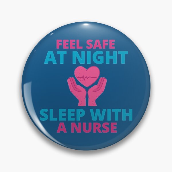 Item preview, Feel Safe At Night Sleep With A Nurse  designed and sold by Audreypullman.