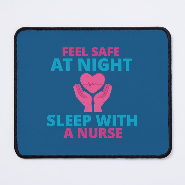 Item preview, Feel Safe At Night Sleep With A Nurse designed and sold by Audreypullman.