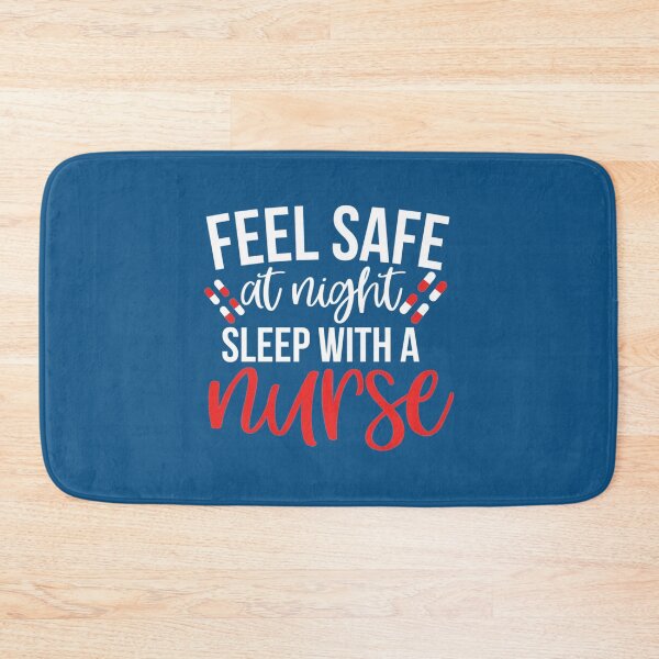 Item preview, Feel Safe At Night Sleep With A Nurse  designed and sold by Audreypullman.