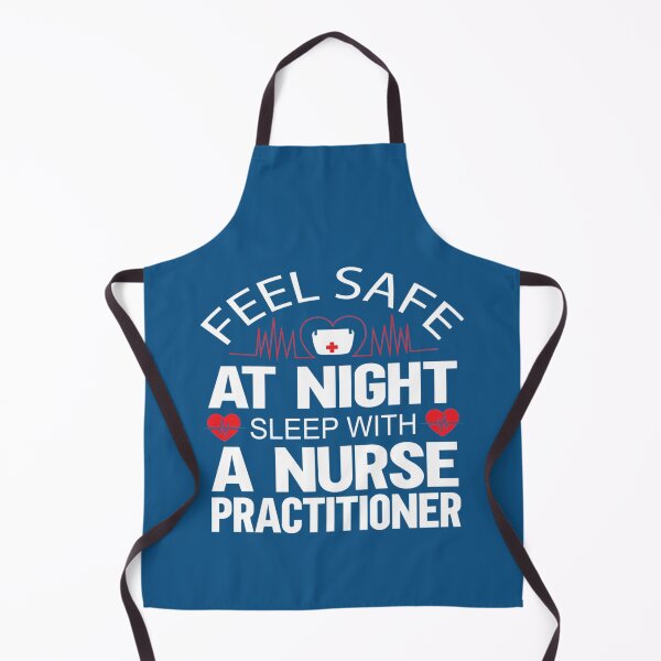 Item preview, Feel Safe At Night Sleep With A Nurse Practitioner designed and sold by Audreypullman.