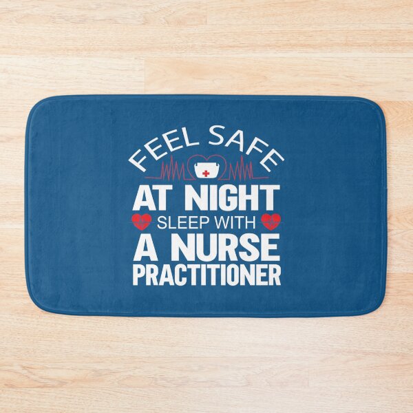 Item preview, Feel Safe At Night Sleep With A Nurse Practitioner   designed and sold by Audreypullman.