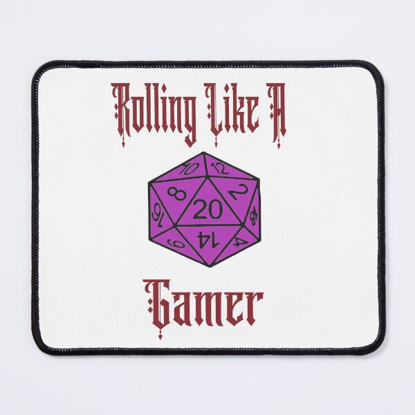 Item preview, Rolling Like A Gamer designed and sold by WinkyDoodle.