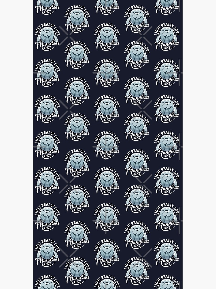 I Just Really Love Manatees, OK? by Bangtees