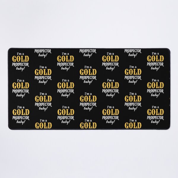 Item preview, I'm a GOLD Prospector Baby! designed and sold by TreasureTime.
