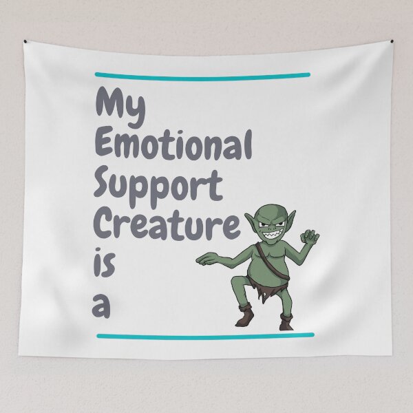 Item preview, My Emotional Support Creature is a Goblin designed and sold by SnarkSharks.