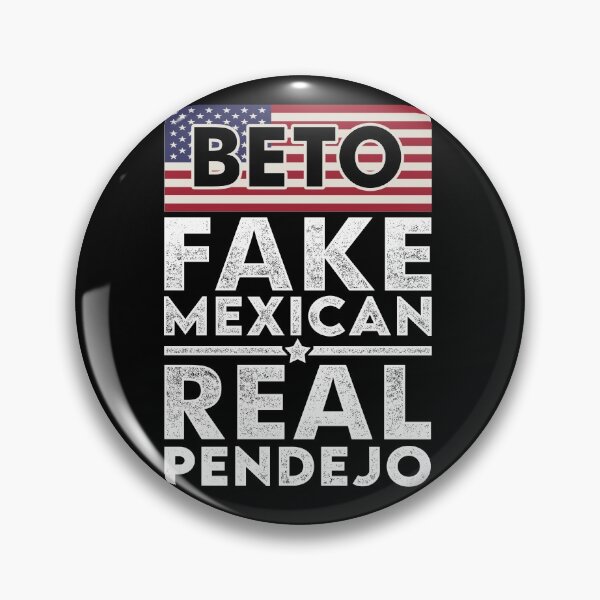 Item preview, Beto Fake Mexican Real Pendejo designed and sold by Adam Alomari.
