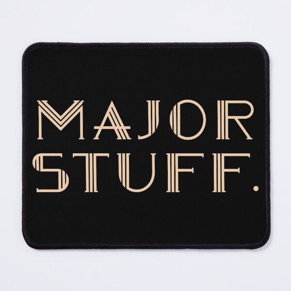 Item preview, Major Stuff Cool designed and sold by YerrouDesing.