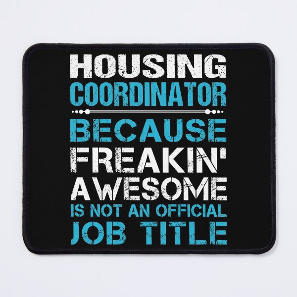 Item preview, Housing Coordinator T Shirt - Freaking Awesome Job Gift Item Tee designed and sold by oetate4774.