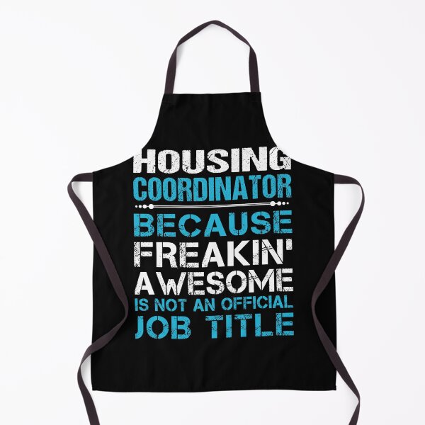 Item preview, Housing Coordinator T Shirt - Freaking Awesome Job Gift Item Tee designed and sold by oetate4774.