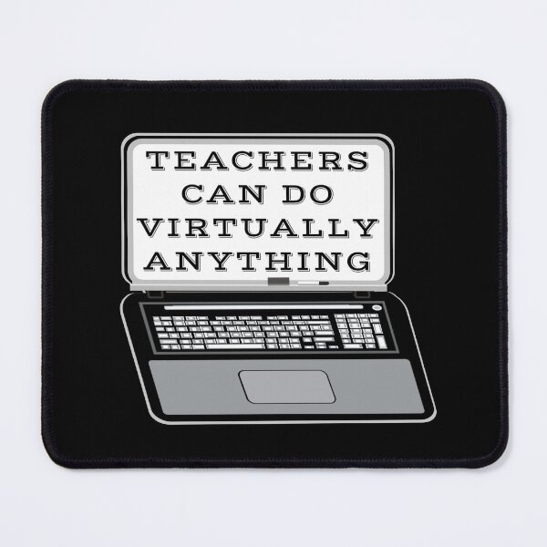 Item preview, Teachers Can Do Virtually Anything Laptop and Whiteboard (Black Background) designed and sold by ArtByLM.