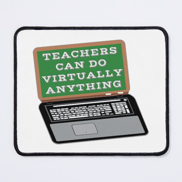 Item preview, Teachers Can Do Virtually Anything Laptop and Vintage Chalkboard (White Background)  designed and sold by ArtByLM.