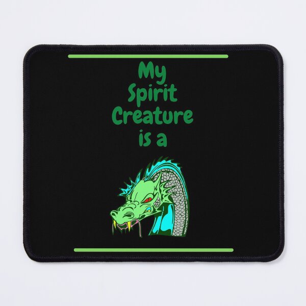 Item preview, My Spirit Creature is a Dragon designed and sold by SnarkSharks.