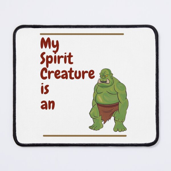 Item preview, My Spirit Creature is an Orc designed and sold by SnarkSharks.