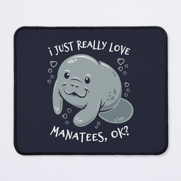 Item preview, I Just Really Love Manatees, OK? designed and sold by Bangtees.