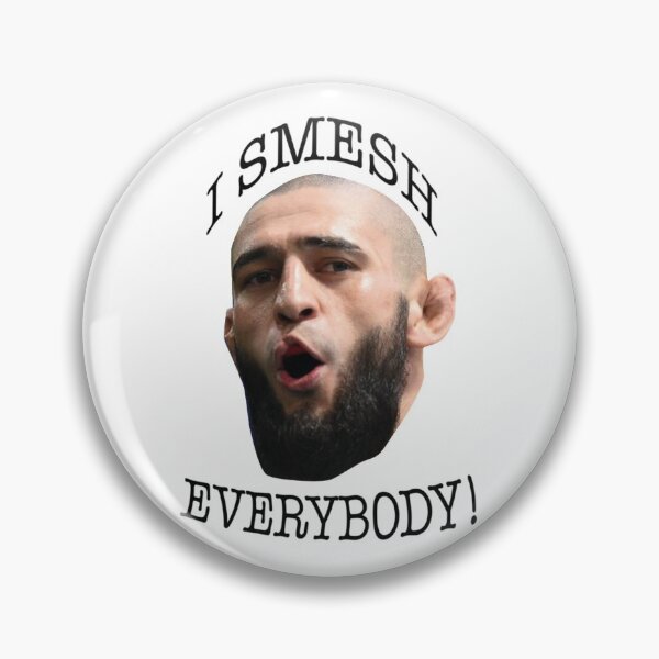 Item preview, fKhamzat Chimaev I Smesh Everybody Funny UFC Fighter   designed and sold by ruthpaterson886.