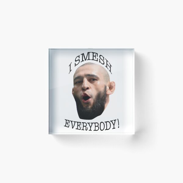 Item preview, fKhamzat Chimaev I Smesh Everybody Funny UFC Fighter   designed and sold by ruthpaterson886.