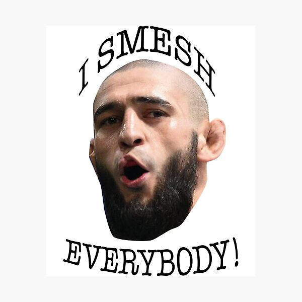 Item preview, fKhamzat Chimaev I Smesh Everybody Funny UFC Fighter   designed and sold by ruthpaterson886.